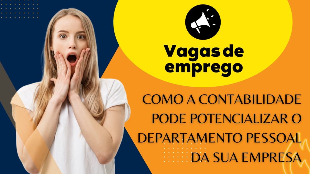 Como A Contabilidade Pode Potencializar O Departamento Pessoal Da Sua Empresa - Expansion Assessoria & Consultoria Contábil