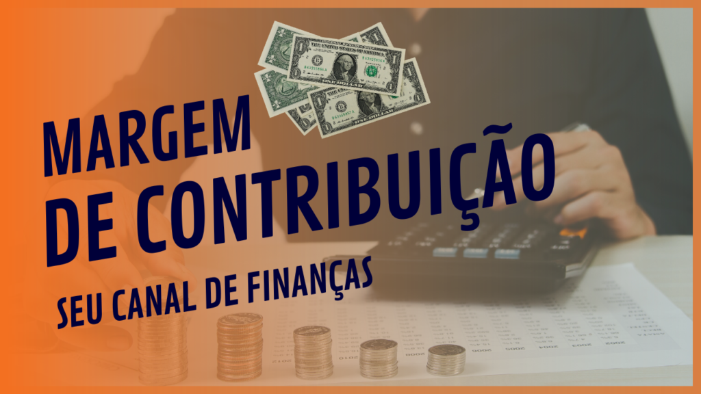 Margem De Contribuição - Expansion Assessoria & Consultoria Contábil