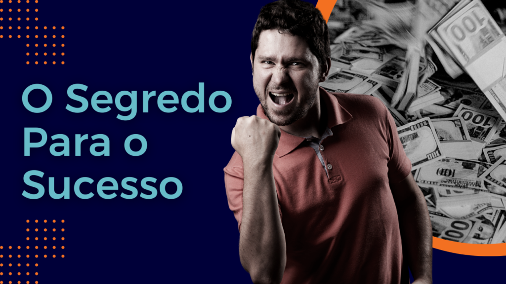 O Segredo Para O Sucesso - Expansion Assessoria & Consultoria Contábil