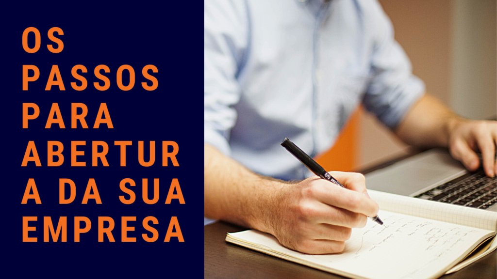 Os Passos Para Abertura Da Sua Empresa - Expansion Assessoria & Consultoria Contábil