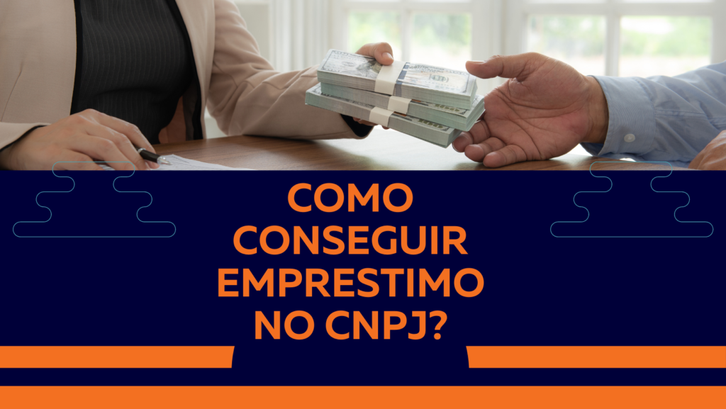 Como Fazer um Empréstimo no cnpj